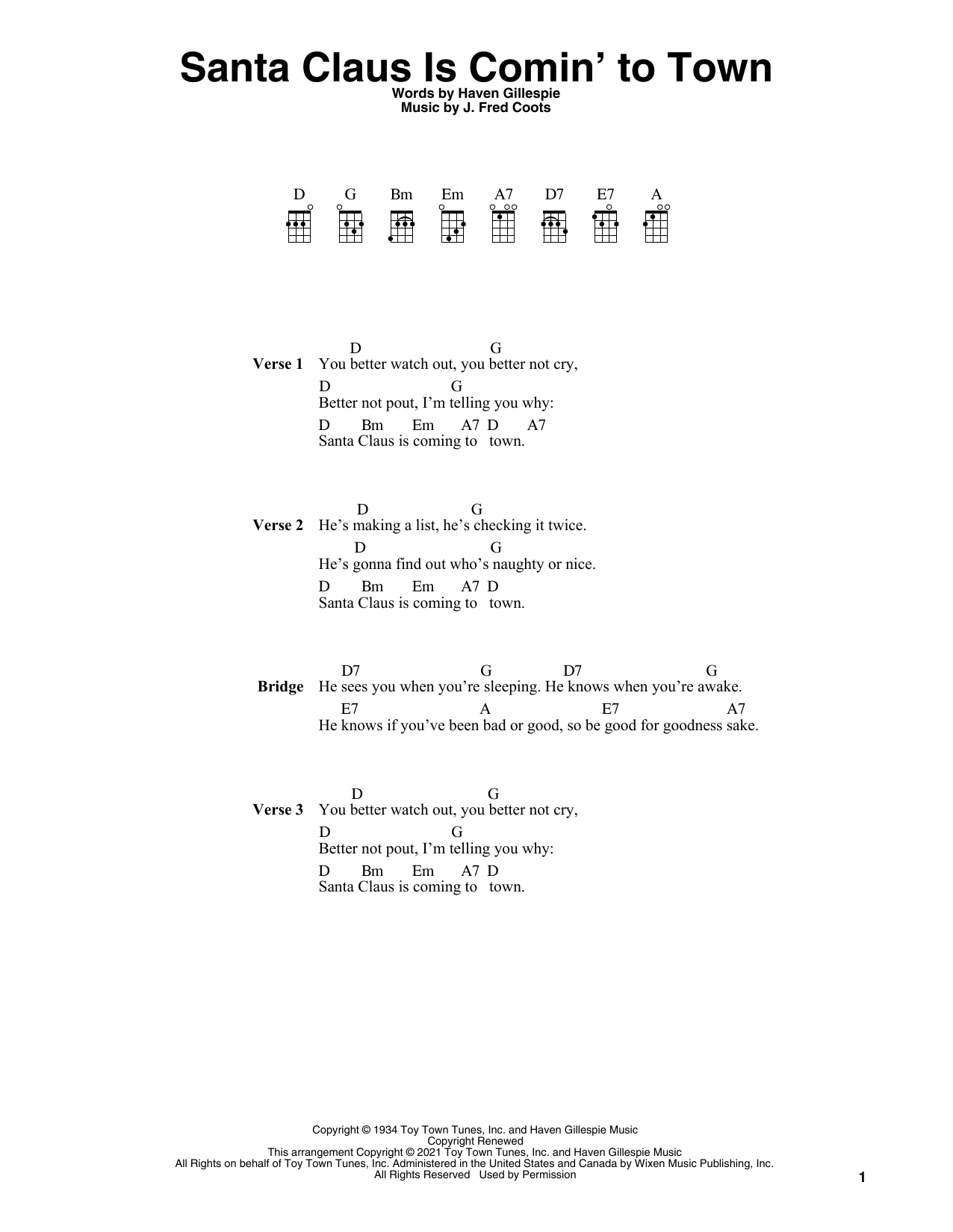 Learn to play Haven Gillespie Santa Claus Is Comin' To Town (arr. Fred Sokolow) sheet music for Ukulele in minutes. Price: 5.9900$ Haven Gillespie Santa Claus Is Comin' To Town (arr. Fred Sokolow) sheet music notes and chords arranged for Ukulele