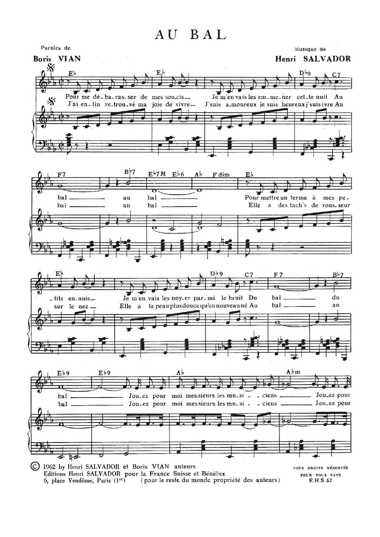 Learn to play Henri Salvador Au Bal sheet music for Piano & Vocal in minutes. Price: 7.8900$ Henri Salvador Au Bal sheet music notes and chords arranged for Piano & Vocal