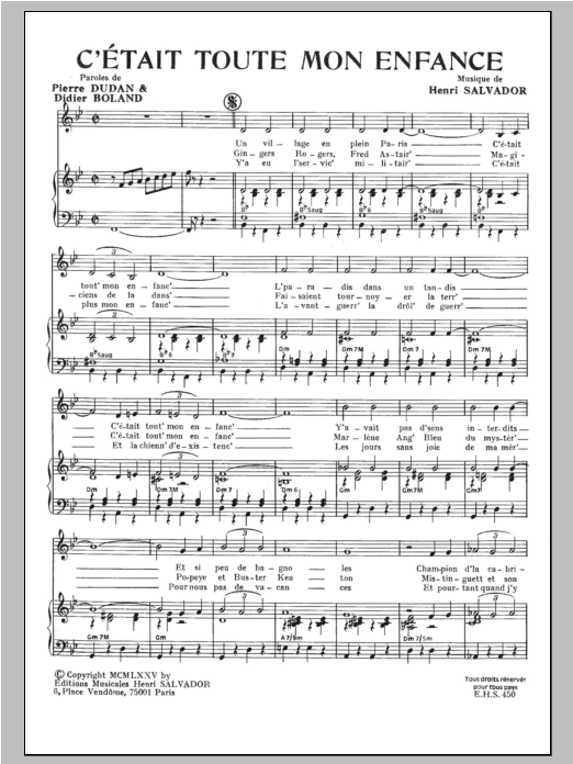 Learn to play Henri Salvador C'etait Toute Mon Enfance sheet music for Piano & Vocal in minutes. Price: 7.8900$ Henri Salvador C'etait Toute Mon Enfance sheet music notes and chords arranged for Piano & Vocal