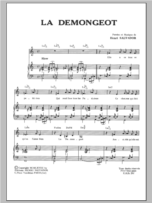 Learn to play Henri Salvador Demongeot sheet music for Piano & Vocal in minutes. Price: 7.8900$ Henri Salvador Demongeot sheet music notes and chords arranged for Piano & Vocal