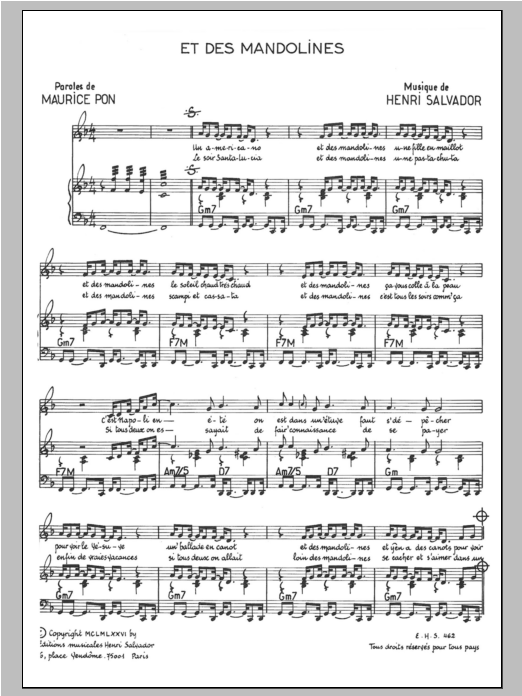 Learn to play Henri Salvador Et Des Mandolines sheet music for Piano & Vocal in minutes. Price: 7.8900$ Henri Salvador Et Des Mandolines sheet music notes and chords arranged for Piano & Vocal