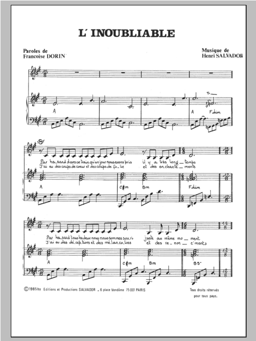 Learn to play Henri Salvador Inoubliable sheet music for Piano & Vocal in minutes. Price: 7.8900$ Henri Salvador Inoubliable sheet music notes and chords arranged for Piano & Vocal