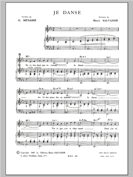Learn to play Henri Salvador Je Danse sheet music for Piano & Vocal in minutes. Price: 7.8900$ Henri Salvador Je Danse sheet music notes and chords arranged for Piano & Vocal