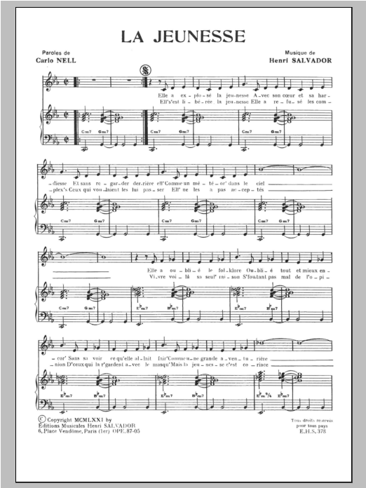 Learn to play Henri Salvador Jeunesse sheet music for Piano & Vocal in minutes. Price: 7.8900$ Henri Salvador Jeunesse sheet music notes and chords arranged for Piano & Vocal