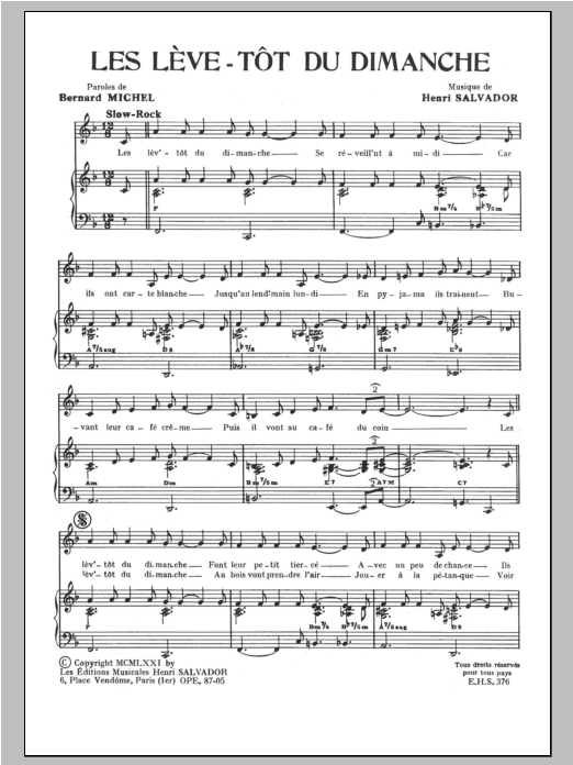 Learn to play Henri Salvador Leve Tot Du Dimanche (Les) sheet music for Piano & Vocal in minutes. Price: 7.8900$ Henri Salvador Leve Tot Du Dimanche (Les) sheet music notes and chords arranged for Piano & Vocal