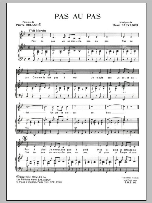 Learn to play Henri Salvador Pas Au Pas sheet music for Piano & Vocal in minutes. Price: 7.8900$ Henri Salvador Pas Au Pas sheet music notes and chords arranged for Piano & Vocal
