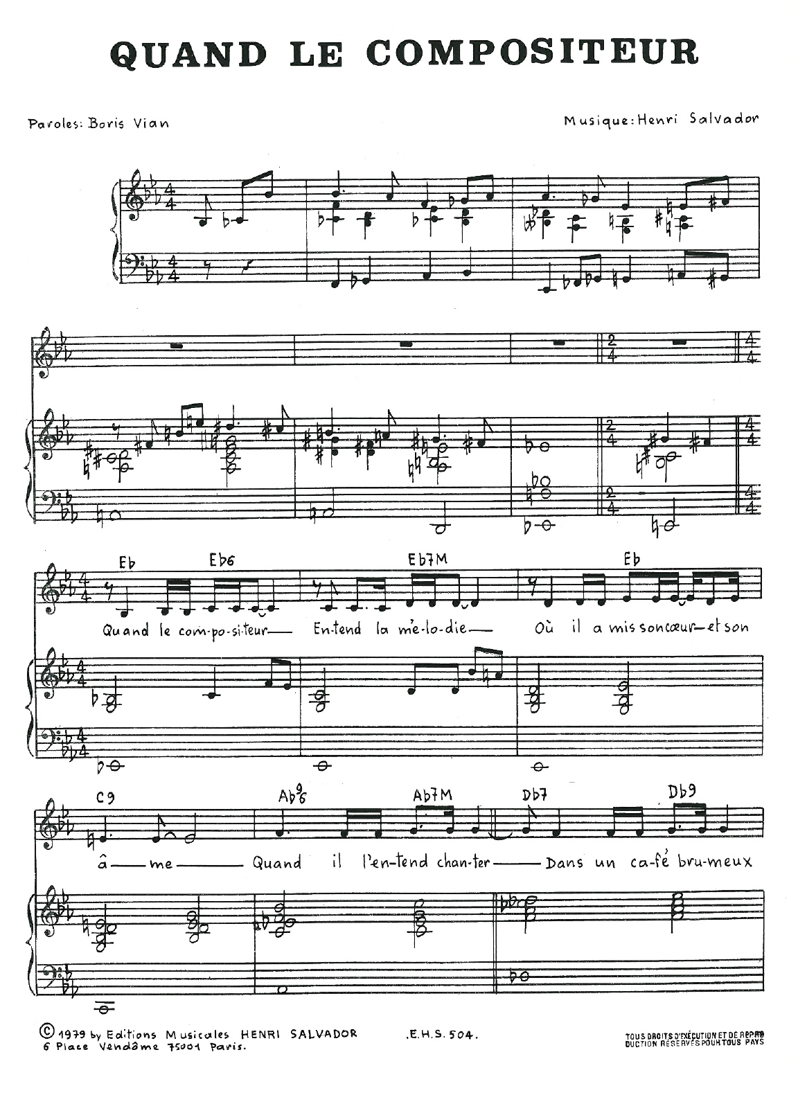 Learn to play Henri Salvador Quand Le Compositeur sheet music for Piano, Vocal & Guitar Chords in minutes. Price: 7.8900$ Henri Salvador Quand Le Compositeur sheet music notes and chords arranged for Piano, Vocal & Guitar Chords