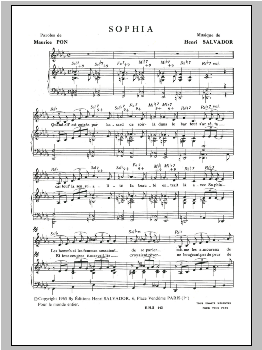 Learn to play Henri Salvador Sophia sheet music for Piano & Vocal in minutes. Price: 7.8900$ Henri Salvador Sophia sheet music notes and chords arranged for Piano & Vocal