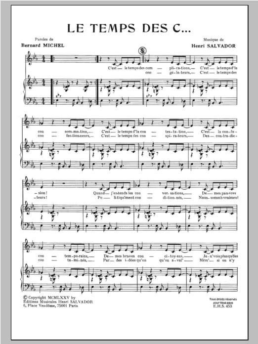 Learn to play Henri Salvador Temps Des C sheet music for Piano & Vocal in minutes. Price: 7.8900$ Henri Salvador Temps Des C sheet music notes and chords arranged for Piano & Vocal
