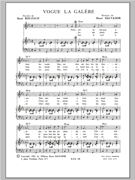 Learn to play Henri Salvador Vogue La Galere sheet music for Piano & Vocal in minutes. Price: 7.8900$ Henri Salvador Vogue La Galere sheet music notes and chords arranged for Piano & Vocal