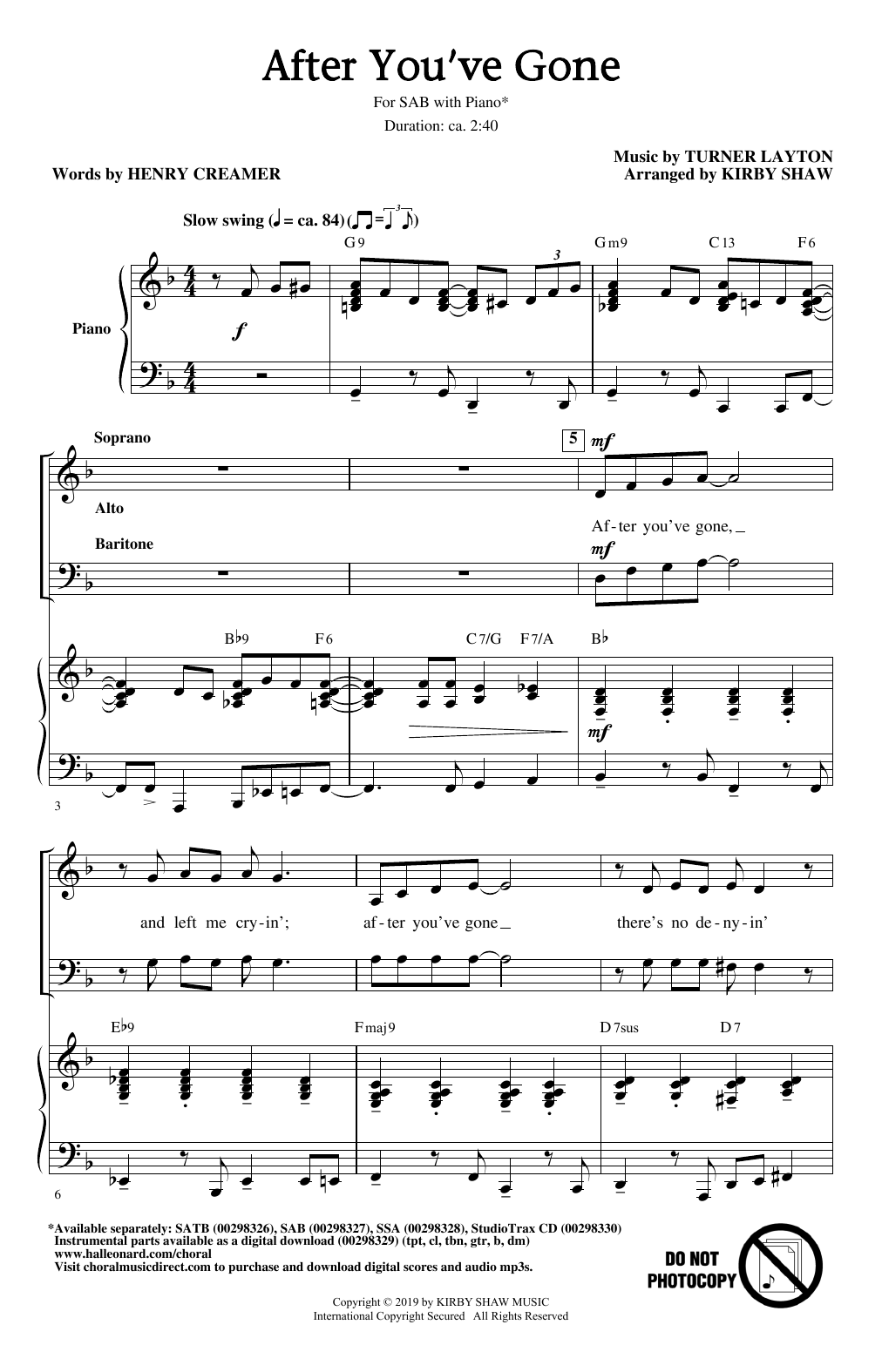 Learn to play Henry Creamer and Turner Layton After You've Gone (from One Mo' Time) (arr. Kirby Shaw) sheet music for SAB Choir in minutes. Price: 3.9900$ Henry Creamer and Turner Layton After You've Gone (from One Mo' Time) (arr. Kirby Shaw) sheet music notes and chords arranged for SAB Choir
