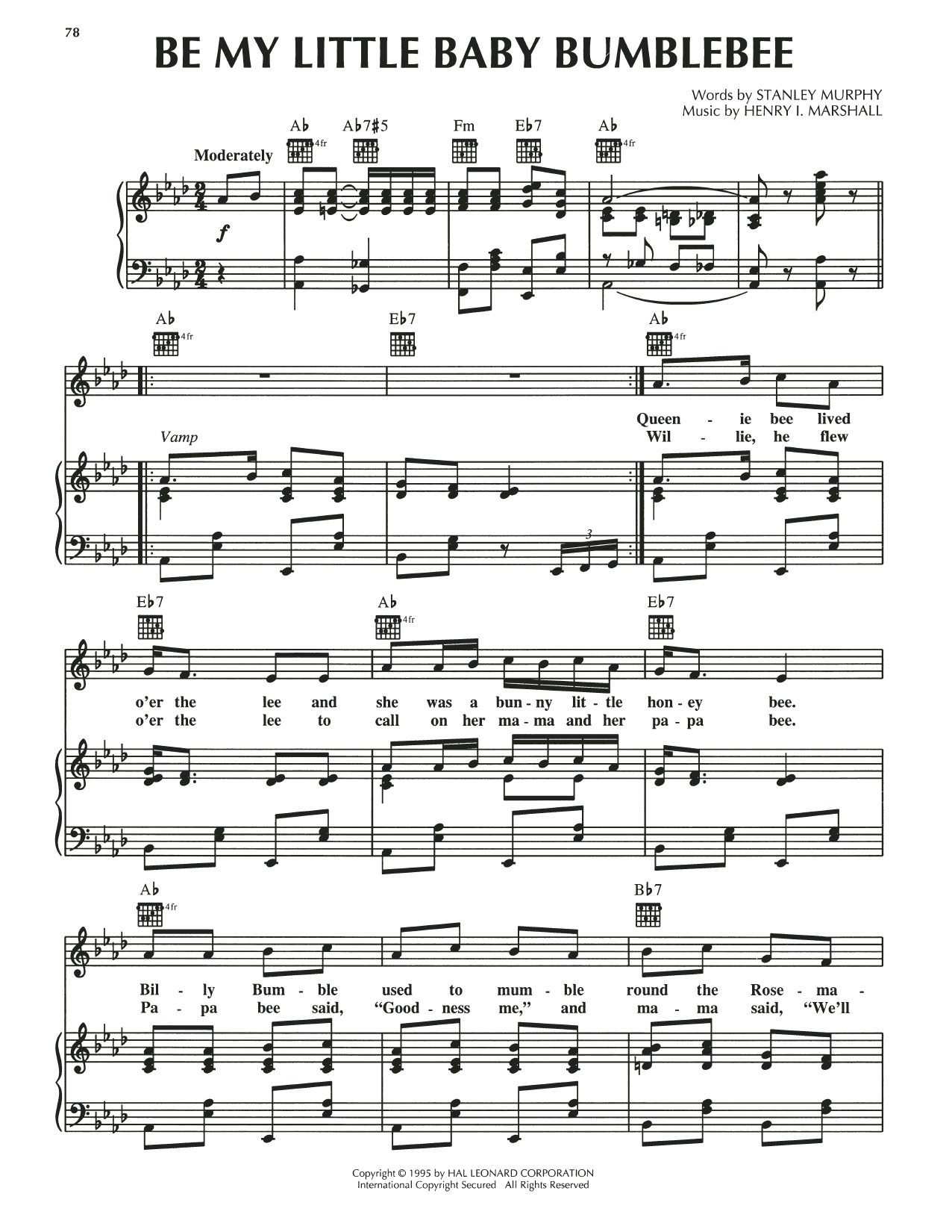 Learn to play Henry I. Marshall Be My Little Baby Bumblebee sheet music for Piano, Vocal & Guitar Chords (Right-Hand Melody) in minutes. Price: 7.8900$ Henry I. Marshall Be My Little Baby Bumblebee sheet music notes and chords arranged for Piano, Vocal & Guitar Chords (Right-Hand Melody)