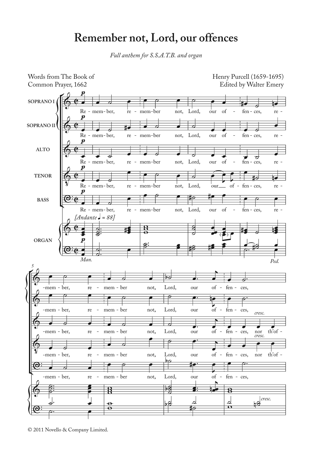 Learn to play Henry Purcell Remember Not, Lord, Our Offences sheet music for Piano, Vocal & Guitar Chords in minutes. Price: 7.8900$ Henry Purcell Remember Not, Lord, Our Offences sheet music notes and chords arranged for Piano, Vocal & Guitar Chords