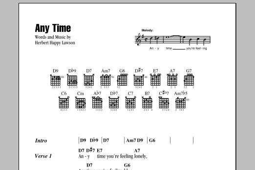 Herbert Happy Lawson Any Time sheet music notes and chords. Download Printable PDF.