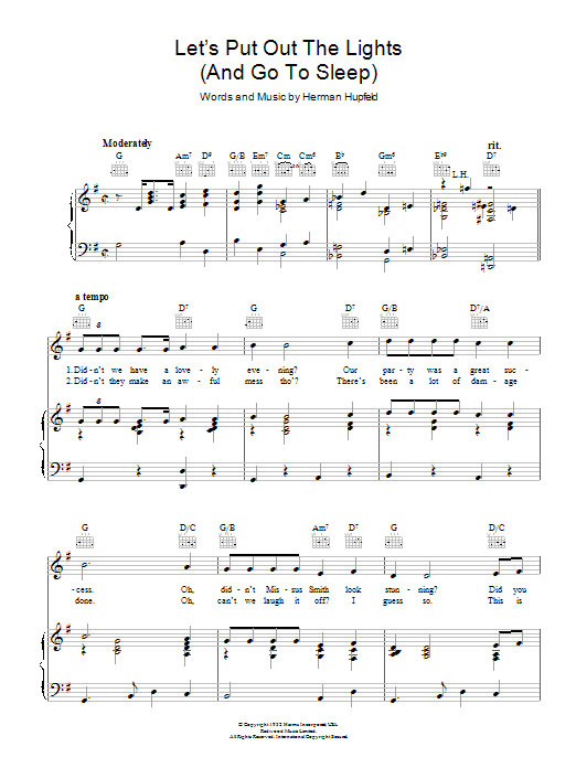 Learn to play Herman Hupfeld Let's Put Out The Lights (And Go To Sleep) sheet music for Piano, Vocal & Guitar Chords in minutes. Price: 7.8900$ Herman Hupfeld Let's Put Out The Lights (And Go To Sleep) sheet music notes and chords arranged for Piano, Vocal & Guitar Chords