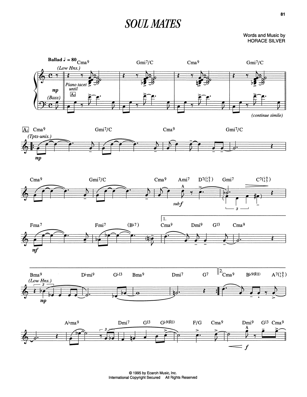 Learn to play Horace Silver Soul Mates sheet music for Piano Transcription in minutes. Price: 7.8900$ Horace Silver Soul Mates sheet music notes and chords arranged for Piano Transcription