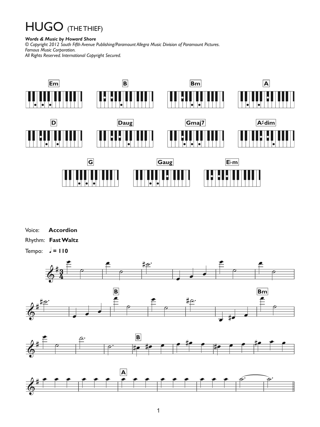 Learn to play Howard Shore The Thief (from Hugo) sheet music for Piano Chords/Lyrics in minutes. Price: 4.4900$ Howard Shore The Thief (from Hugo) sheet music notes and chords arranged for Piano Chords/Lyrics