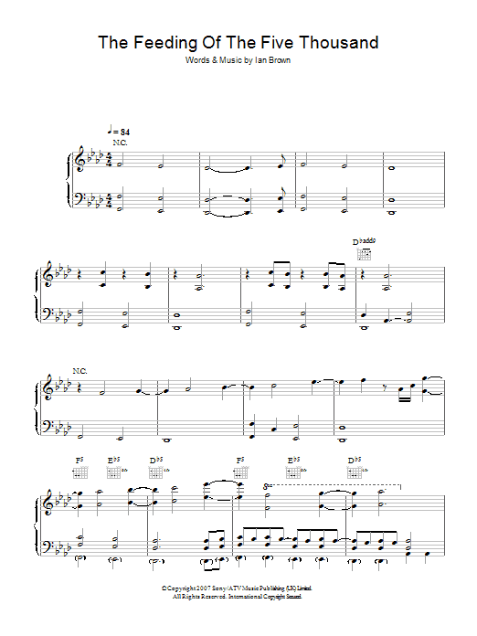 Learn to play Ian Brown The Feeding Of The Five Thousand sheet music for Piano, Vocal & Guitar Chords in minutes. Price: 7.8900$ Ian Brown The Feeding Of The Five Thousand sheet music notes and chords arranged for Piano, Vocal & Guitar Chords