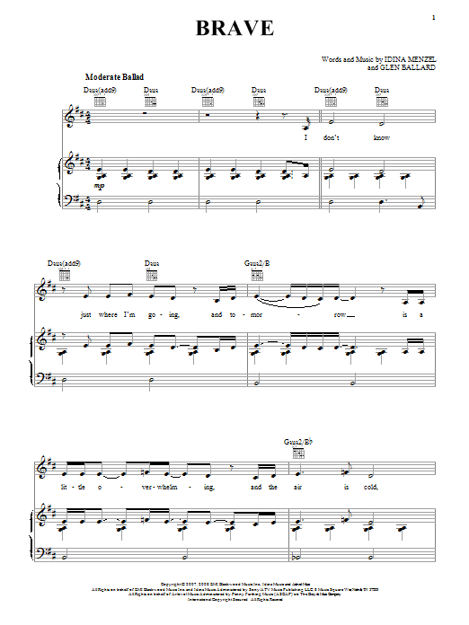 Learn to play Idina Menzel Brave sheet music for Piano, Vocal & Guitar Chords (Right-Hand Melody) in minutes. Price: 7.8900$ Idina Menzel Brave sheet music notes and chords arranged for Piano, Vocal & Guitar Chords (Right-Hand Melody)