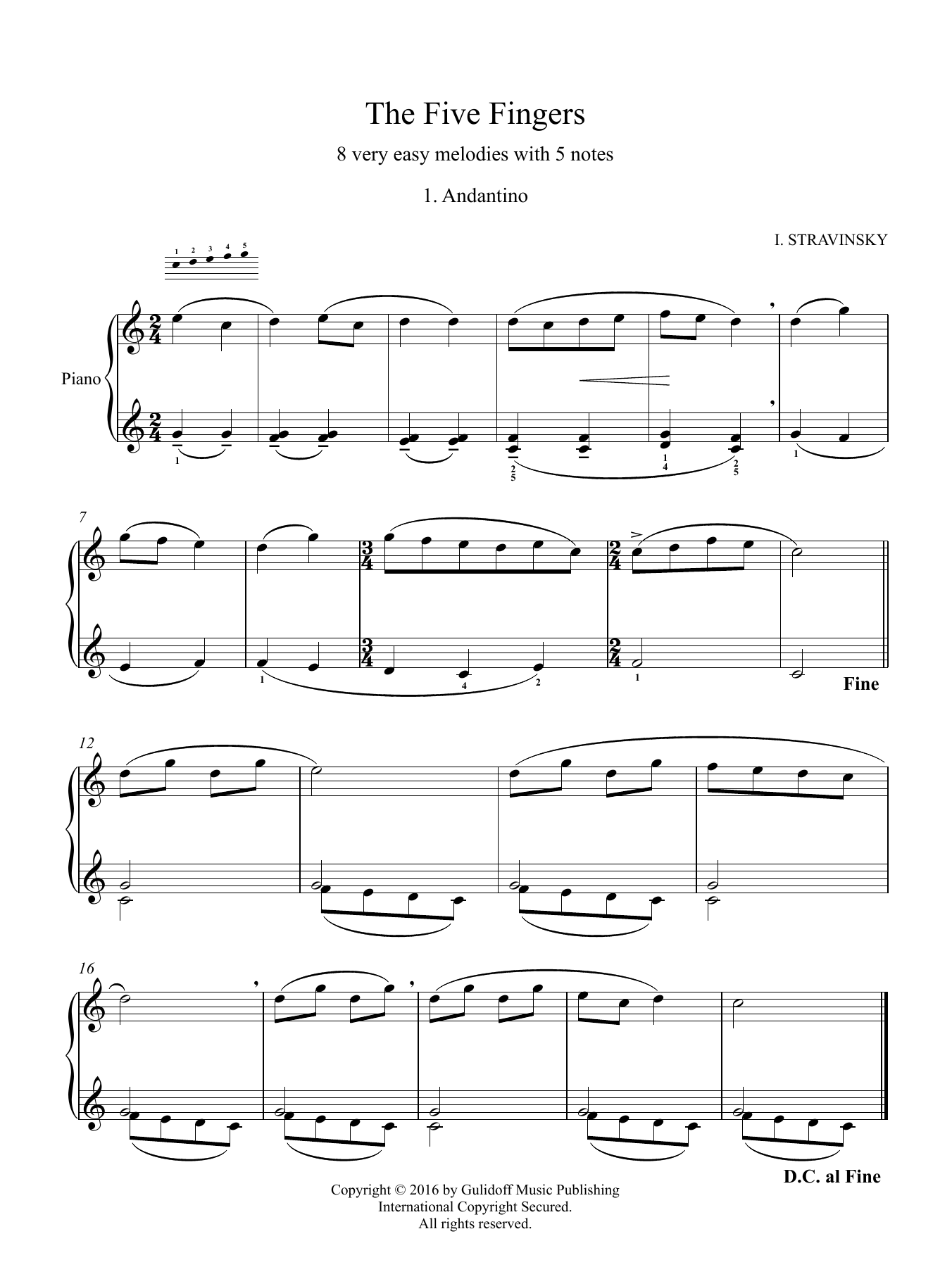 Learn to play Igor Stravinsky Five Fingers (Les cinq doigts) all sheet music for Piano Solo in minutes. Price: 18.9700$ Igor Stravinsky Five Fingers (Les cinq doigts) all sheet music notes and chords arranged for Piano Solo