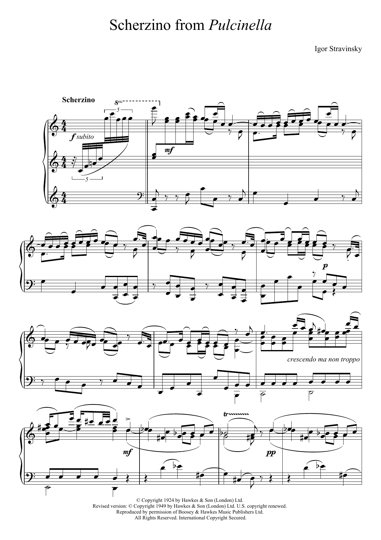 Learn to play Igor Stravinsky Scherzino from Pulcinella sheet music for Piano Solo in minutes. Price: 7.8900$ Igor Stravinsky Scherzino from Pulcinella sheet music notes and chords arranged for Piano Solo