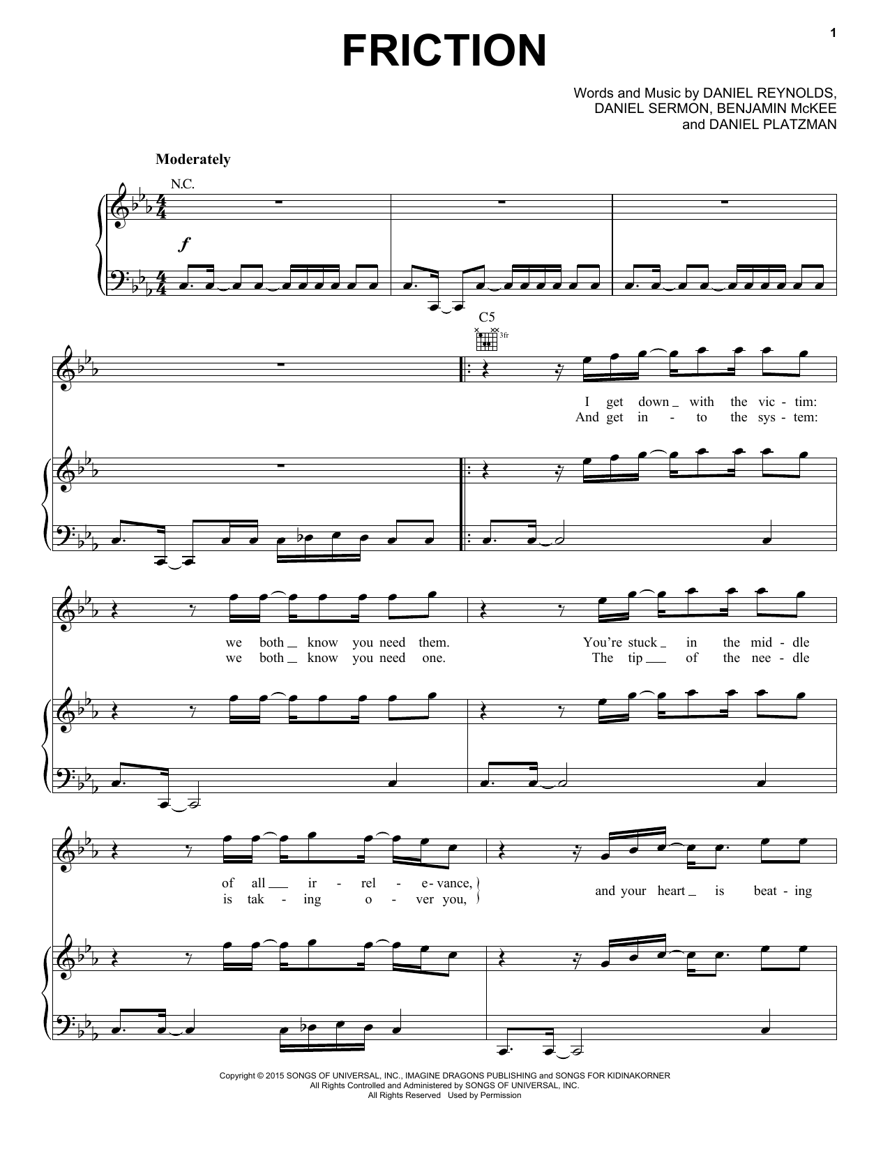 Learn to play Imagine Dragons Friction sheet music for Piano, Vocal & Guitar Chords (Right-Hand Melody) in minutes. Price: 7.8900$ Imagine Dragons Friction sheet music notes and chords arranged for Piano, Vocal & Guitar Chords (Right-Hand Melody)