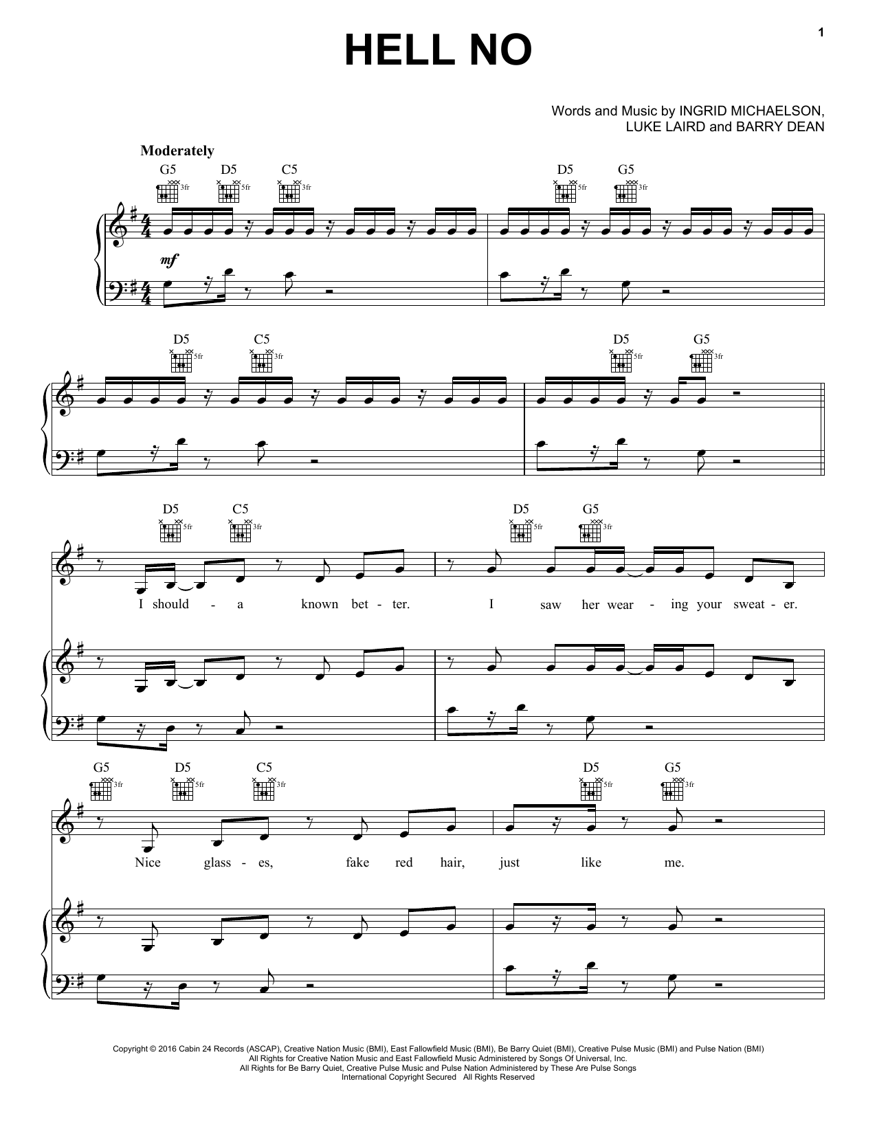 Learn to play Ingrid Michaelson Hell No sheet music for Piano, Vocal & Guitar Chords (Right-Hand Melody) in minutes. Price: 7.8900$ Ingrid Michaelson Hell No sheet music notes and chords arranged for Piano, Vocal & Guitar Chords (Right-Hand Melody)