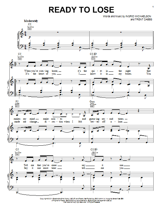 Learn to play Ingrid Michaelson Ready To Lose sheet music for Piano, Vocal & Guitar Chords (Right-Hand Melody) in minutes. Price: 7.8900$ Ingrid Michaelson Ready To Lose sheet music notes and chords arranged for Piano, Vocal & Guitar Chords (Right-Hand Melody)