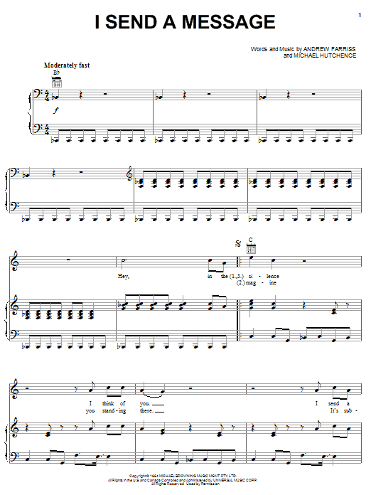 Learn to play INXS I Send A Message sheet music for Piano, Vocal & Guitar Chords (Right-Hand Melody) in minutes. Price: 7.8900$ INXS I Send A Message sheet music notes and chords arranged for Piano, Vocal & Guitar Chords (Right-Hand Melody)
