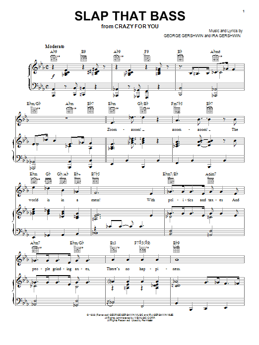 Learn to play Ira Gershwin Slap That Bass sheet music for Piano, Vocal & Guitar Chords (Right-Hand Melody) in minutes. Price: 7.8900$ Ira Gershwin Slap That Bass sheet music notes and chords arranged for Piano, Vocal & Guitar Chords (Right-Hand Melody)