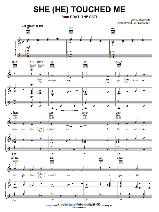 Learn to play Ira Levin She (He) Touched Me sheet music for Piano, Vocal & Guitar Chords (Right-Hand Melody) in minutes. Price: 7.8900$ Ira Levin She (He) Touched Me sheet music notes and chords arranged for Piano, Vocal & Guitar Chords (Right-Hand Melody)