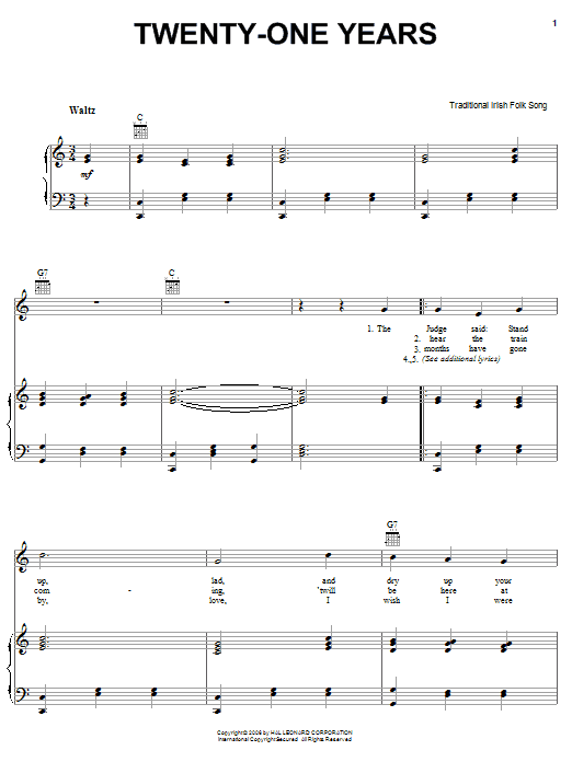 Learn to play Irish Folksong Twenty-One Years sheet music for Piano, Vocal & Guitar Chords (Right-Hand Melody) in minutes. Price: 7.8900$ Irish Folksong Twenty-One Years sheet music notes and chords arranged for Piano, Vocal & Guitar Chords (Right-Hand Melody)