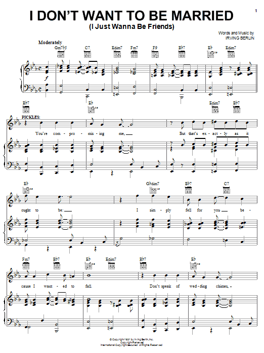 Learn to play Irving Berlin I Don't Want To Be Married (I Just Wanna Be Friends) sheet music for Piano, Vocal & Guitar Chords (Right-Hand Melody) in minutes. Price: 7.8900$ Irving Berlin I Don't Want To Be Married (I Just Wanna Be Friends) sheet music notes and chords arranged for Piano, Vocal & Guitar Chords (Right-Hand Melody)