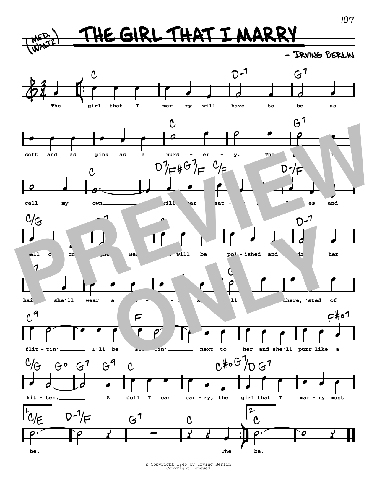 Learn to play Irving Berlin The Girl That I Marry (High Voice) sheet music for Real Book – Melody, Lyrics & Chords in minutes. Price: 5.9900$ Irving Berlin The Girl That I Marry (High Voice) sheet music notes and chords arranged for Real Book – Melody, Lyrics & Chords