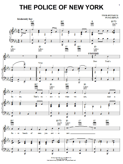 Learn to play Irving Berlin The Police Of New York sheet music for Piano, Vocal & Guitar Chords (Right-Hand Melody) in minutes. Price: 7.8900$ Irving Berlin The Police Of New York sheet music notes and chords arranged for Piano, Vocal & Guitar Chords (Right-Hand Melody)