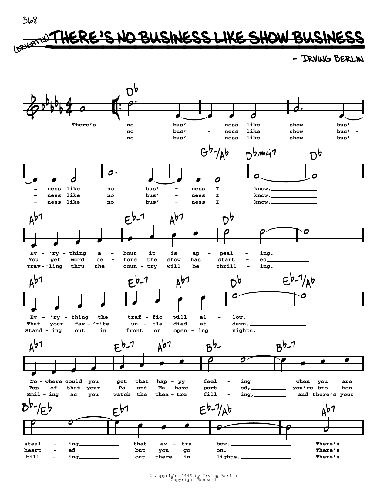 Learn to play Irving Berlin There's No Business Like Show Business (High Voice) sheet music for Real Book – Melody, Lyrics & Chords in minutes. Price: 5.9900$ Irving Berlin There's No Business Like Show Business (High Voice) sheet music notes and chords arranged for Real Book – Melody, Lyrics & Chords