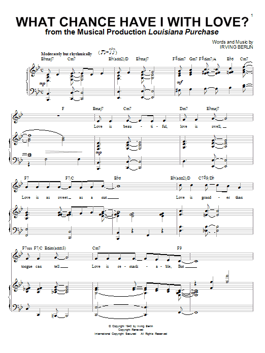 Irving Berlin What Chance Have I With Love? sheet music notes and chords. Download Printable PDF.