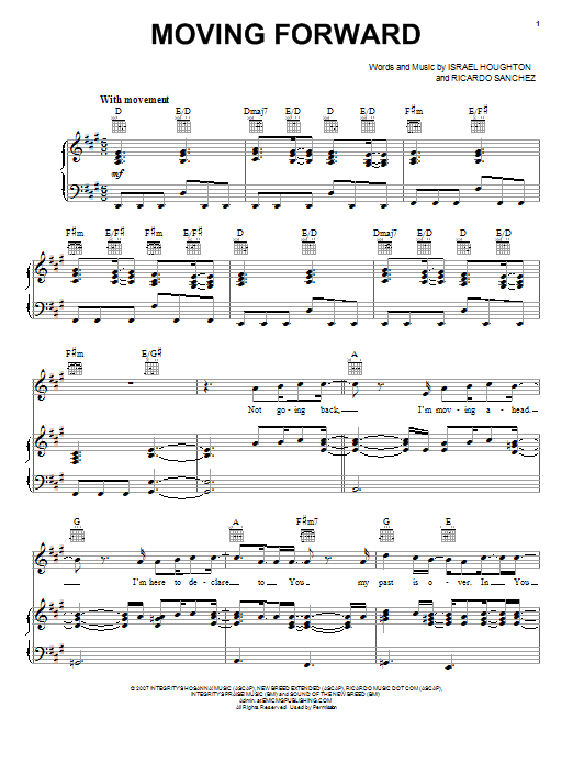 Learn to play Israel Houghton Moving Forward sheet music for Piano, Vocal & Guitar Chords (Right-Hand Melody) in minutes. Price: 7.8900$ Israel Houghton Moving Forward sheet music notes and chords arranged for Piano, Vocal & Guitar Chords (Right-Hand Melody)