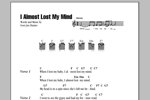 Ivory Joe Hunter I Almost Lost My Mind sheet music notes and chords. Download Printable PDF.