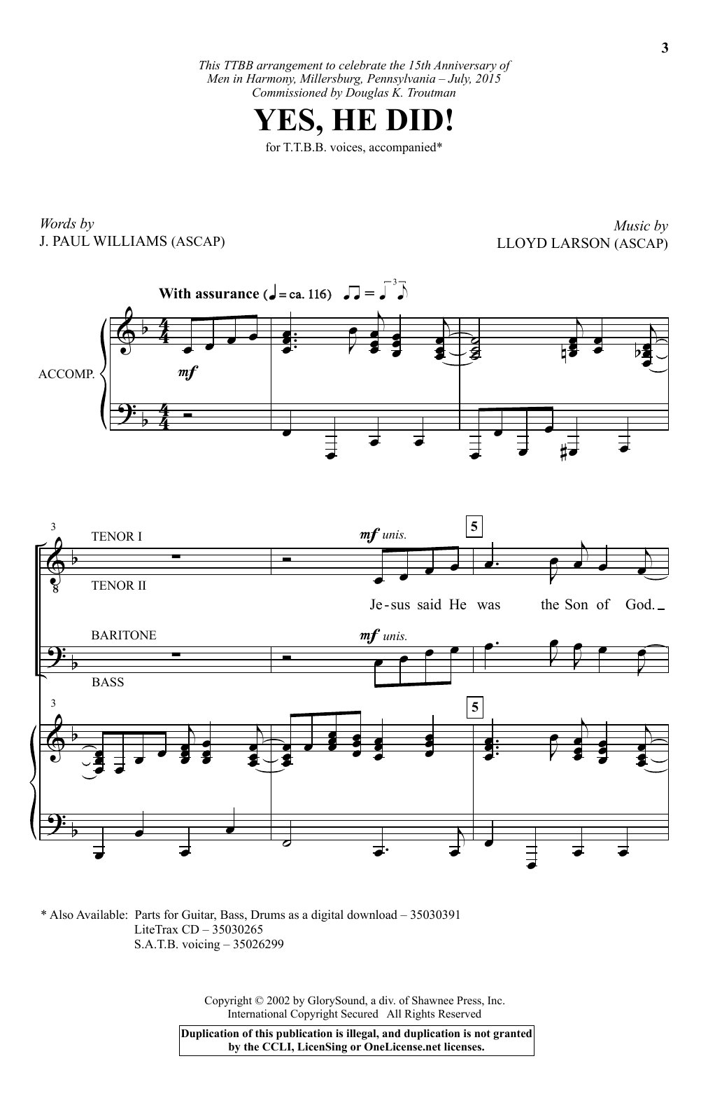 Learn to play J. Paul Williams Yes, He Did! sheet music for TTBB Choir in minutes. Price: 3.9900$ J. Paul Williams Yes, He Did! sheet music notes and chords arranged for TTBB Choir