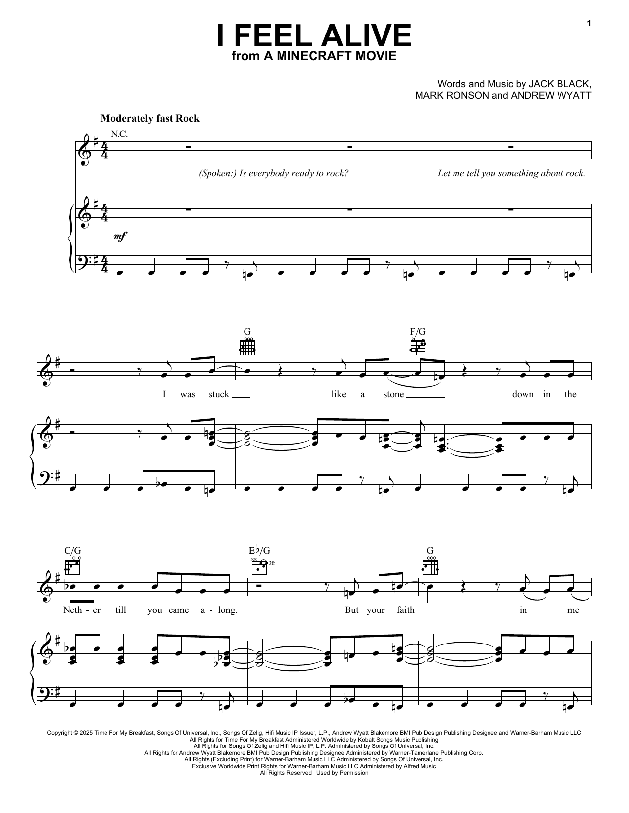Learn to play Jack Black I Feel Alive (from A Minecraft Movie) sheet music for Piano, Vocal & Guitar Chords (Right-Hand Melody) in minutes. Price: 7.8900$ Jack Black I Feel Alive (from A Minecraft Movie) sheet music notes and chords arranged for Piano, Vocal & Guitar Chords (Right-Hand Melody)