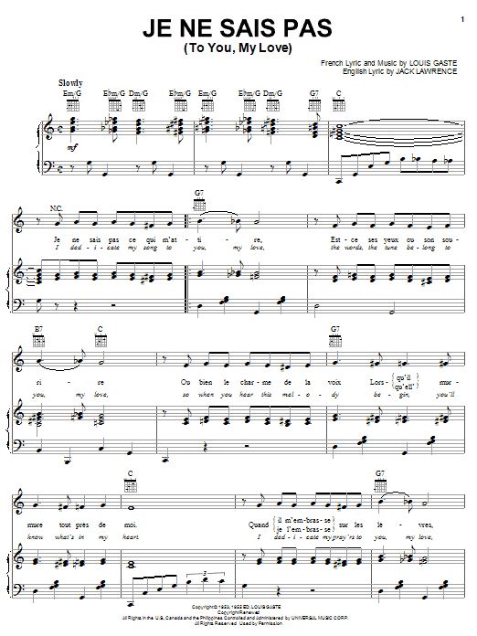 Learn to play Jack Lawrence Je Ne Sais Pas (To You, My Love) sheet music for Piano, Vocal & Guitar Chords (Right-Hand Melody) in minutes. Price: 7.8900$ Jack Lawrence Je Ne Sais Pas (To You, My Love) sheet music notes and chords arranged for Piano, Vocal & Guitar Chords (Right-Hand Melody)