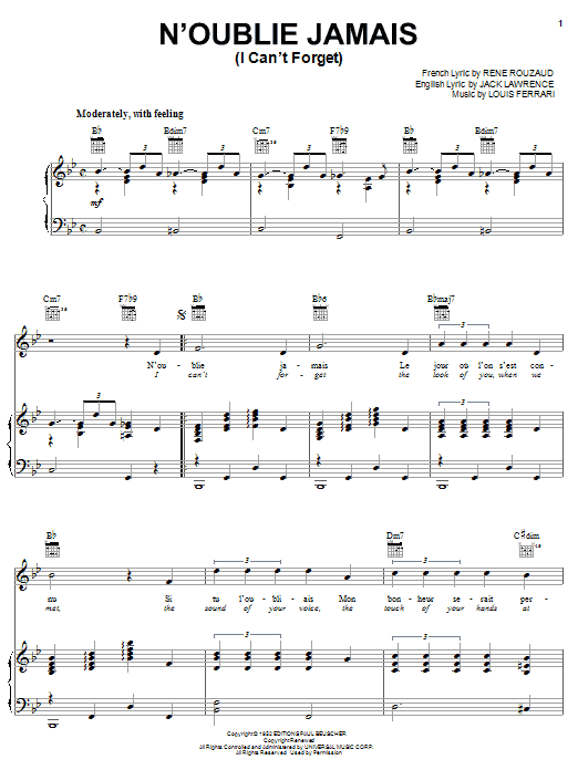 Learn to play Jack Lawrence N'oublie Jamais (I Can't Forget) sheet music for Piano, Vocal & Guitar Chords (Right-Hand Melody) in minutes. Price: 7.8900$ Jack Lawrence N'oublie Jamais (I Can't Forget) sheet music notes and chords arranged for Piano, Vocal & Guitar Chords (Right-Hand Melody)