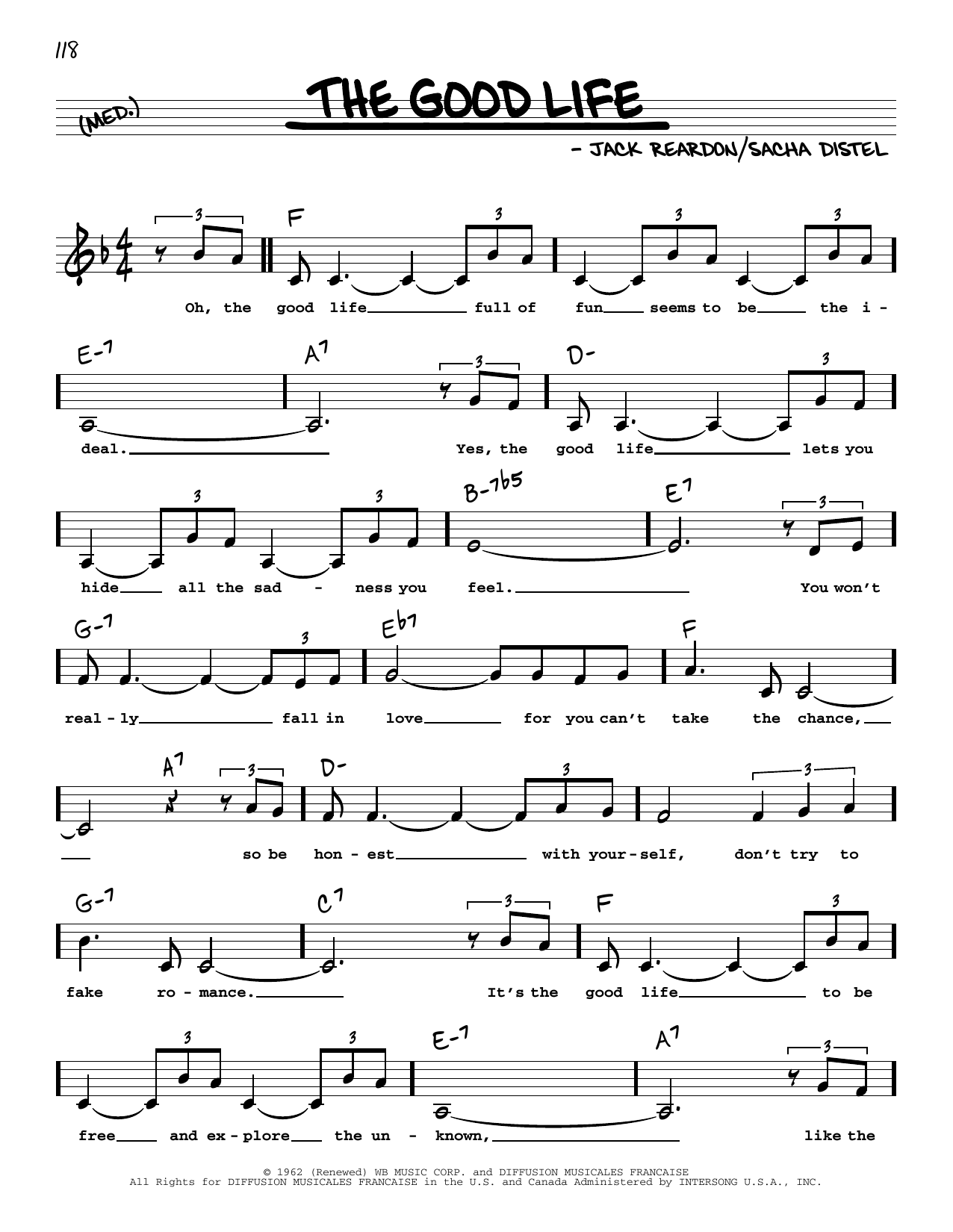 Learn to play Jack Reardon The Good Life (Low Voice) sheet music for Real Book – Melody, Lyrics & Chords in minutes. Price: 5.9900$ Jack Reardon The Good Life (Low Voice) sheet music notes and chords arranged for Real Book – Melody, Lyrics & Chords