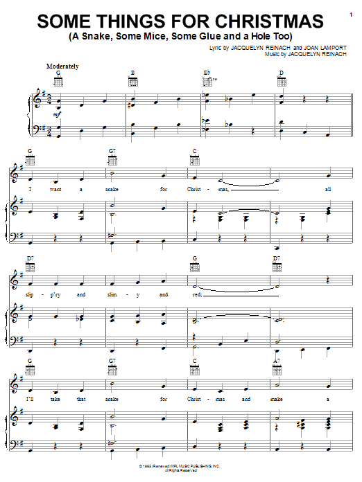 Learn to play Jacquelyn Reinach Some Things For Christmas (A Snake, Some Mice, Some Glue And A Hole Too) sheet music for Piano, Vocal & Guitar Chords (Right-Hand Melody) in minutes. Price: 7.8900$ Jacquelyn Reinach Some Things For Christmas (A Snake, Some Mice, Some Glue And A Hole Too) sheet music notes and chords arranged for Piano, Vocal & Guitar Chords (Right-Hand Melody)