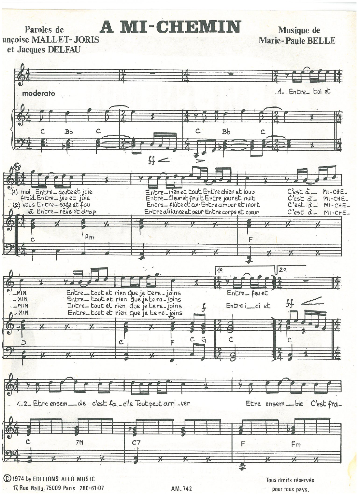 Learn to play Jacques Delfau, Françoise Mallet-Joris and Marie Paule Belle A Mi-Chemin sheet music for Piano & Vocal in minutes. Price: 7.8900$ Jacques Delfau, Françoise Mallet-Joris and Marie Paule Belle A Mi-Chemin sheet music notes and chords arranged for Piano & Vocal