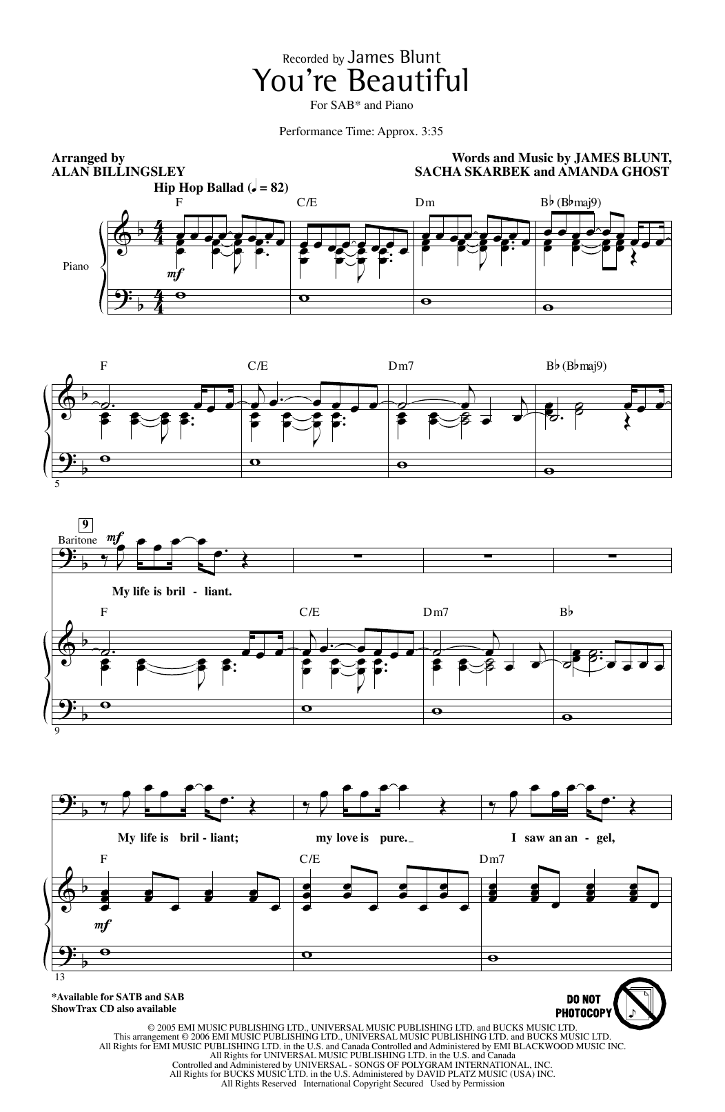 Learn to play James Blunt You're Beautiful (arr. Alan Billingsley) sheet music for SAB Choir in minutes. Price: 3.9900$ James Blunt You're Beautiful (arr. Alan Billingsley) sheet music notes and chords arranged for SAB Choir