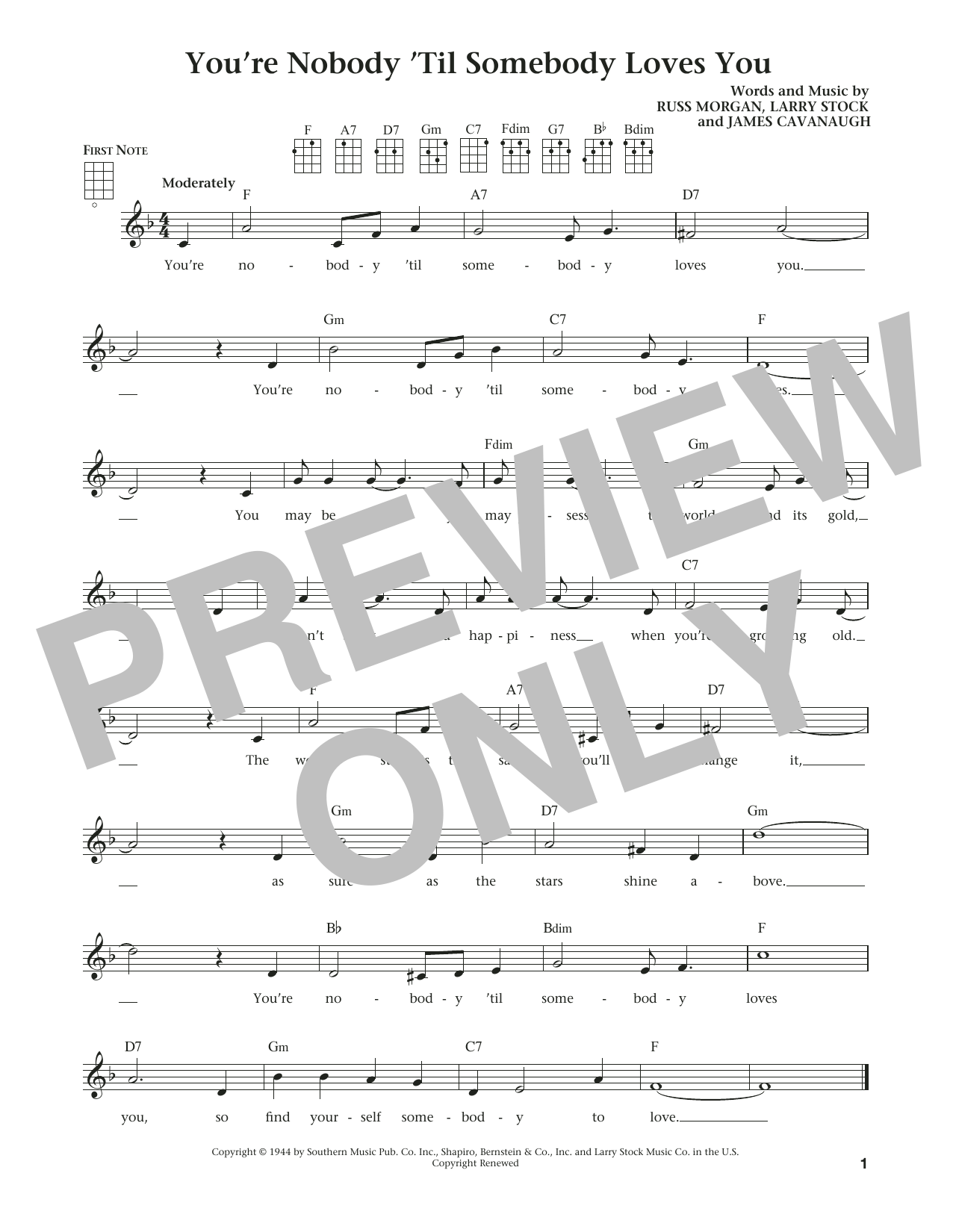 Learn to play James Cavanaugh You're Nobody 'til Somebody Loves You (from The Daily Ukulele) (arr. Liz and Jim Beloff) sheet music for Ukulele in minutes. Price: 5.9900$ James Cavanaugh You're Nobody 'til Somebody Loves You (from The Daily Ukulele) (arr. Liz and Jim Beloff) sheet music notes and chords arranged for Ukulele