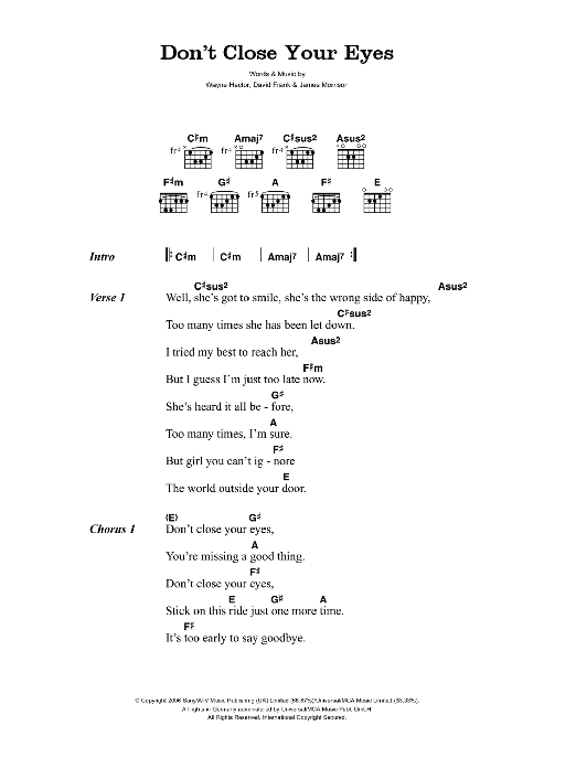 Learn to play James Morrison Don't Close Your Eyes sheet music for Guitar Chords/Lyrics in minutes. Price: 4.4900$ James Morrison Don't Close Your Eyes sheet music notes and chords arranged for Guitar Chords/Lyrics