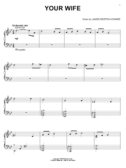 James Newton Howard Your Wife sheet music notes and chords. Download Printable PDF.